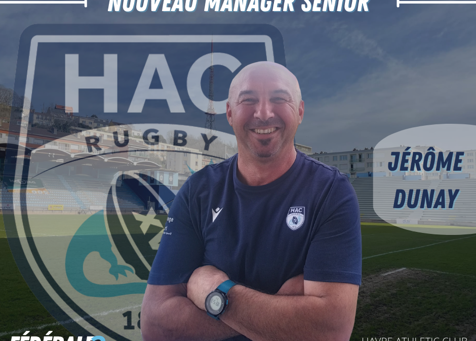 Jérôme DUNAY, nouveau manager seniors